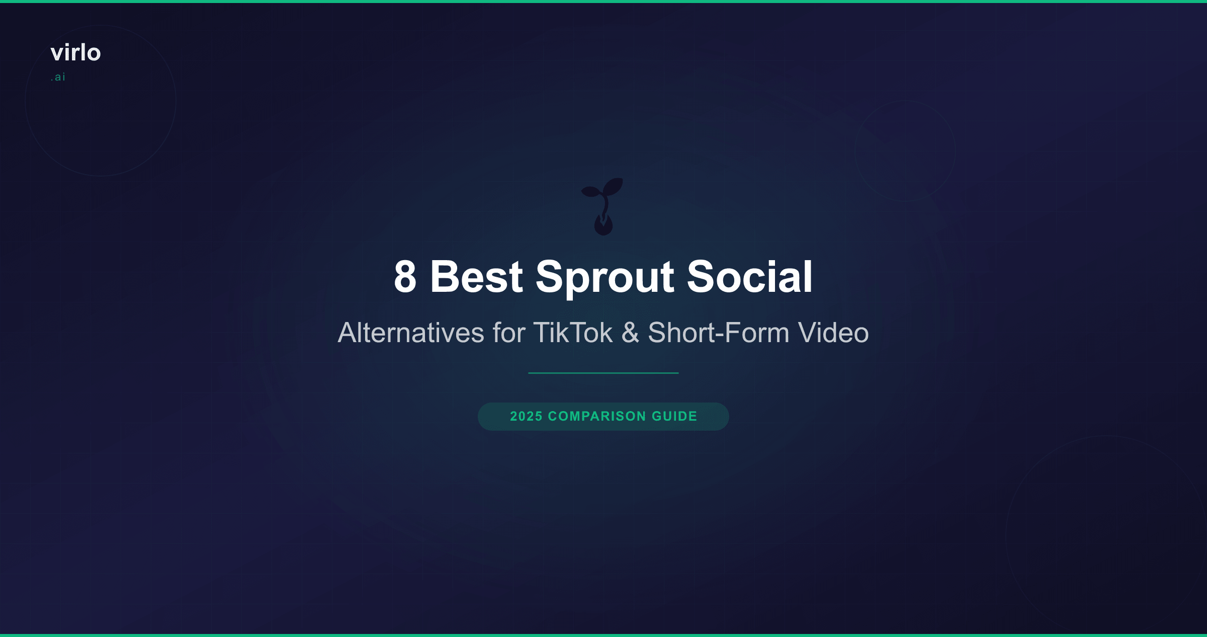8 Best Sprout Social Alternatives for TikTok & Short-Form Video