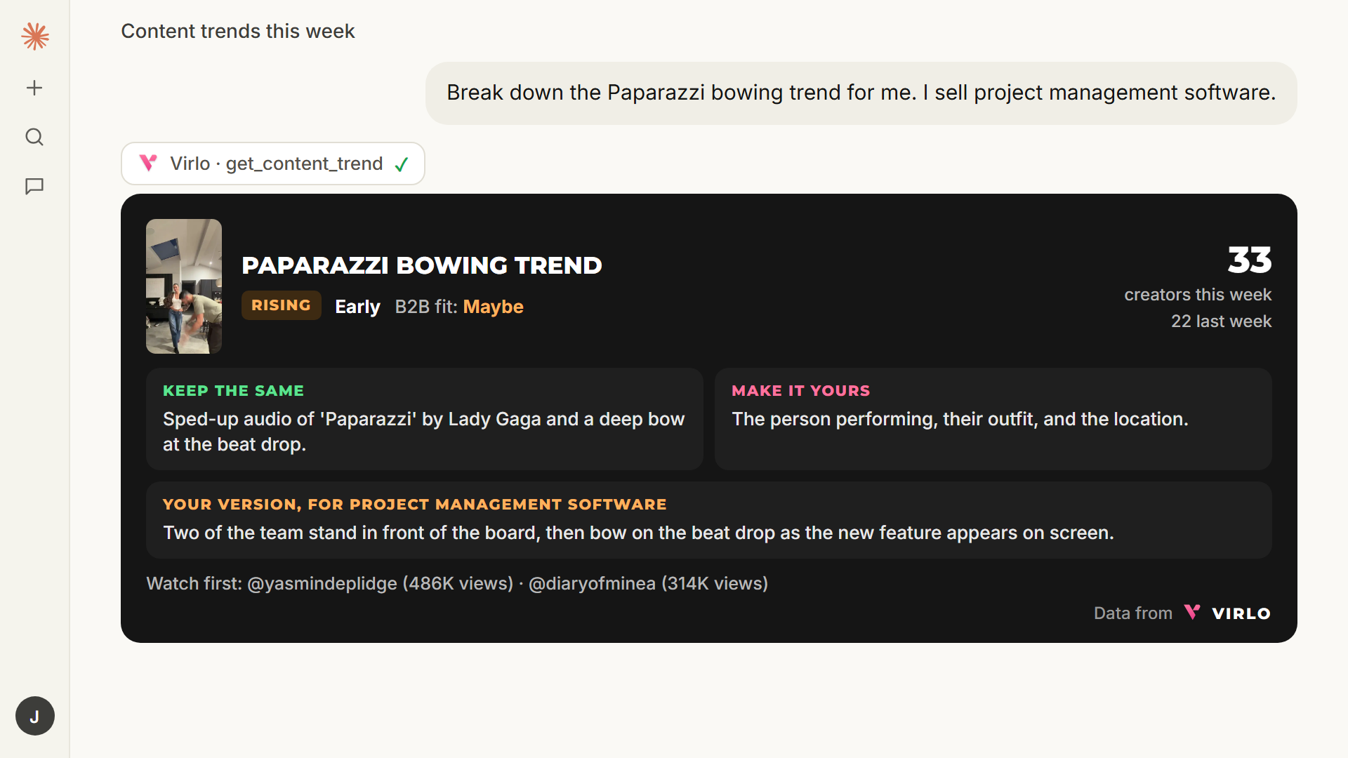 Claude breaking down the Paparazzi bowing trend for a project management software company, with data from Virlo: Rising, 33 creators this week vs 22, keep the same, make it yours and your version