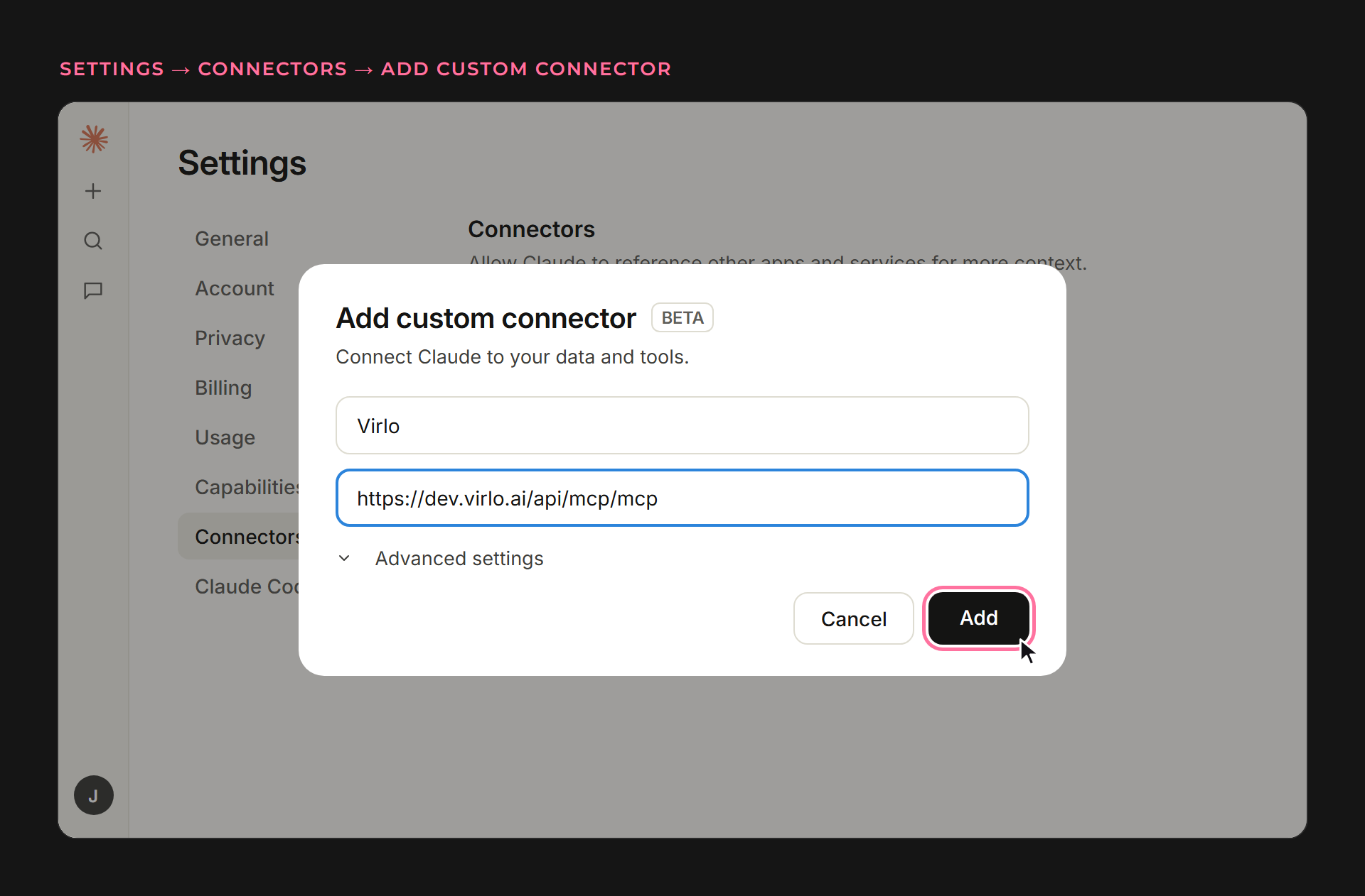 Claude Settings, Connectors, Add custom connector, with the Virlo URL pasted in